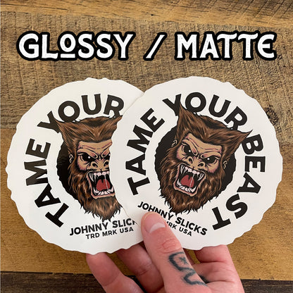 Tame Your Beast Slicker